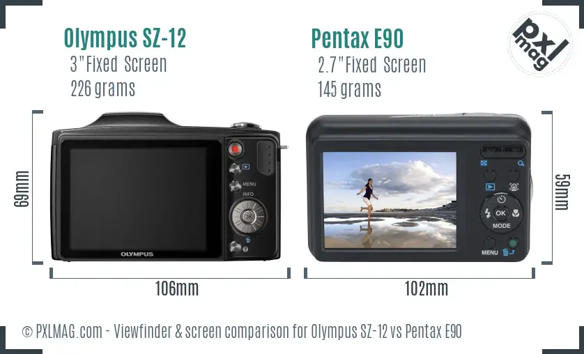 Olympus SZ-12 vs Pentax E90 Screen and Viewfinder comparison