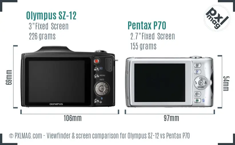 Olympus SZ-12 vs Pentax P70 Screen and Viewfinder comparison