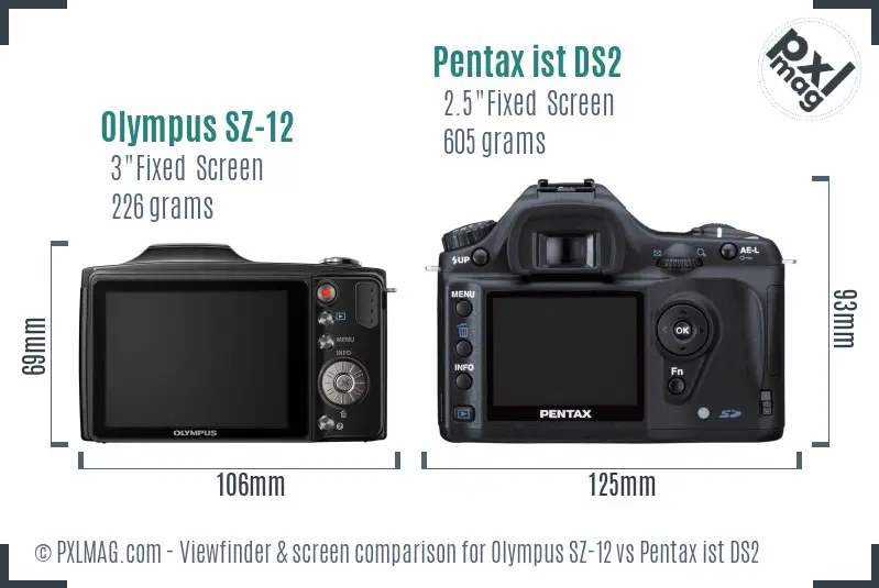 Olympus SZ-12 vs Pentax ist DS2 Screen and Viewfinder comparison