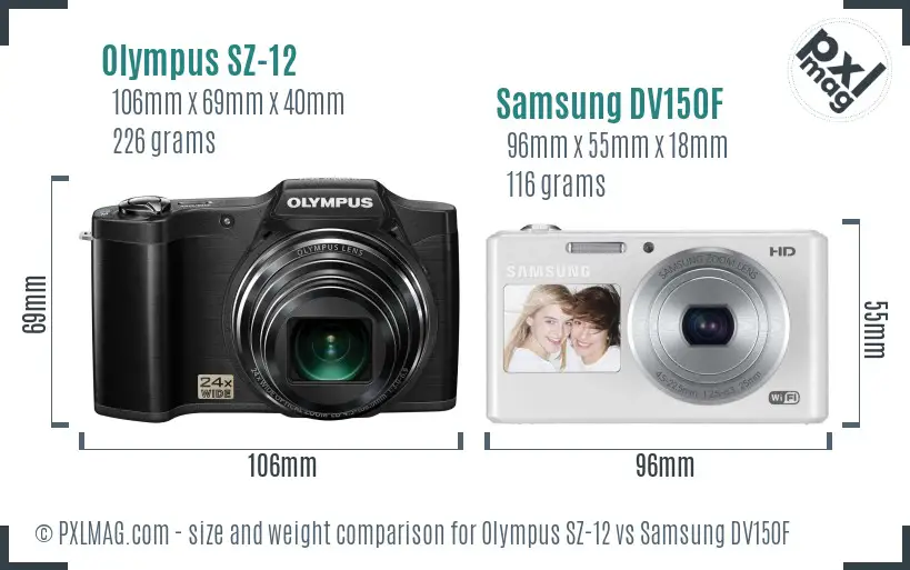 Olympus SZ-12 vs Samsung DV150F size comparison