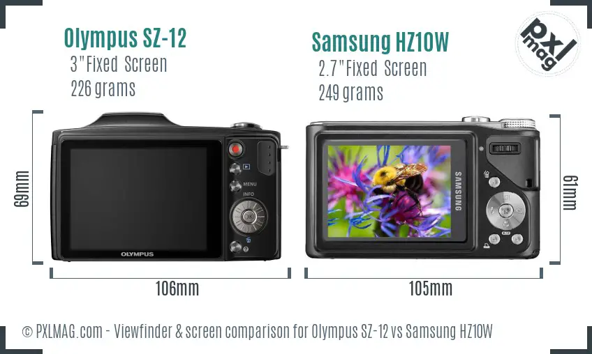 Olympus SZ-12 vs Samsung HZ10W Screen and Viewfinder comparison Olympus SZ-12 vs Samsung HZ10W Screen and Viewfinder comparison