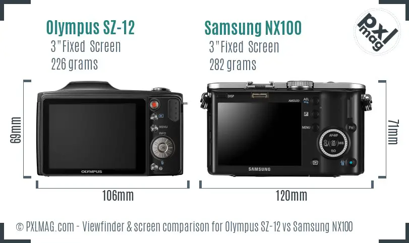 Olympus SZ-12 vs Samsung NX100 Screen and Viewfinder comparison