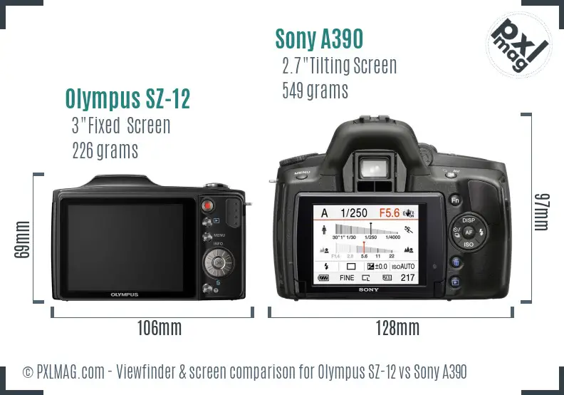 Olympus SZ-12 vs Sony A390 Screen and Viewfinder comparison