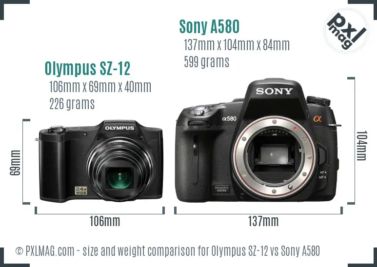 Olympus SZ-12 vs Sony A580 size comparison