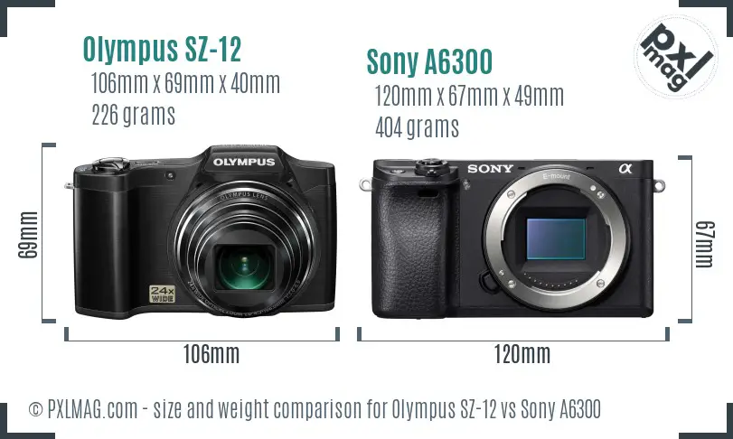 Olympus SZ-12 vs Sony A6300 size comparison