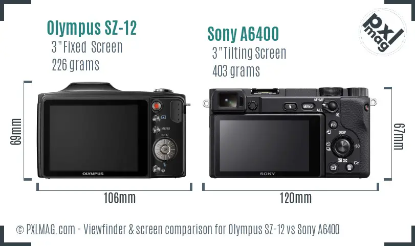 Olympus SZ-12 vs Sony A6400 Screen and Viewfinder comparison