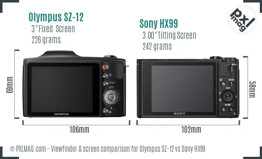 Olympus SZ-12 vs Sony HX99 Screen and Viewfinder comparison