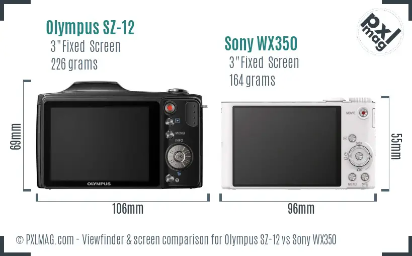 Olympus SZ-12 vs Sony WX350 Screen and Viewfinder comparison