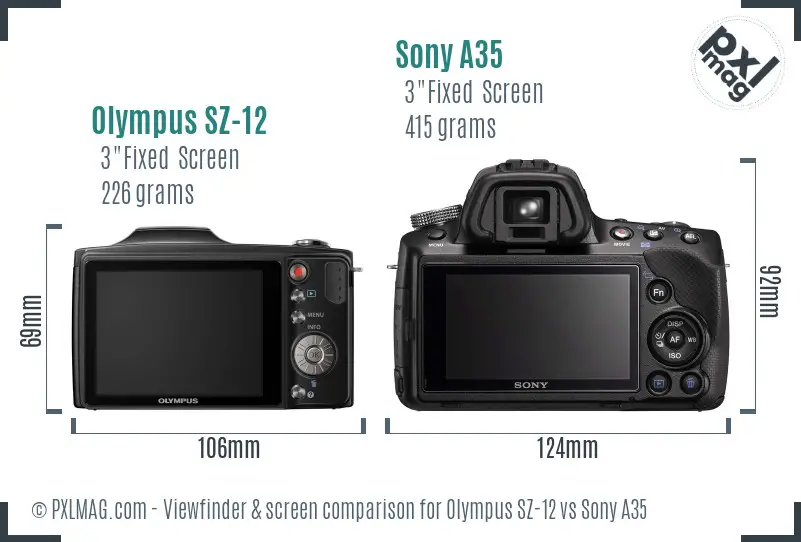 Olympus SZ-12 vs Sony A35 Screen and Viewfinder comparison