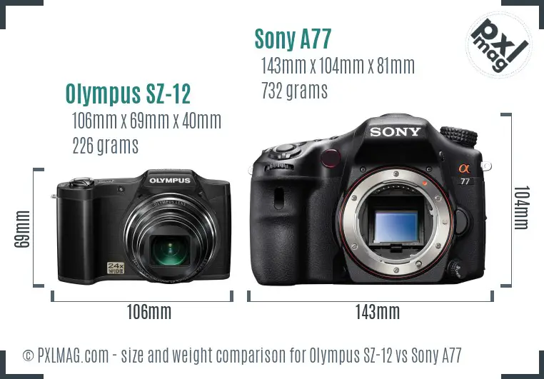 Olympus SZ-12 vs Sony A77 size comparison