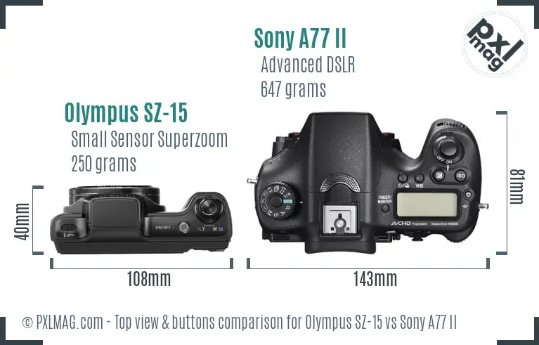 Olympus SZ-15 vs Sony A77 II top view buttons comparison