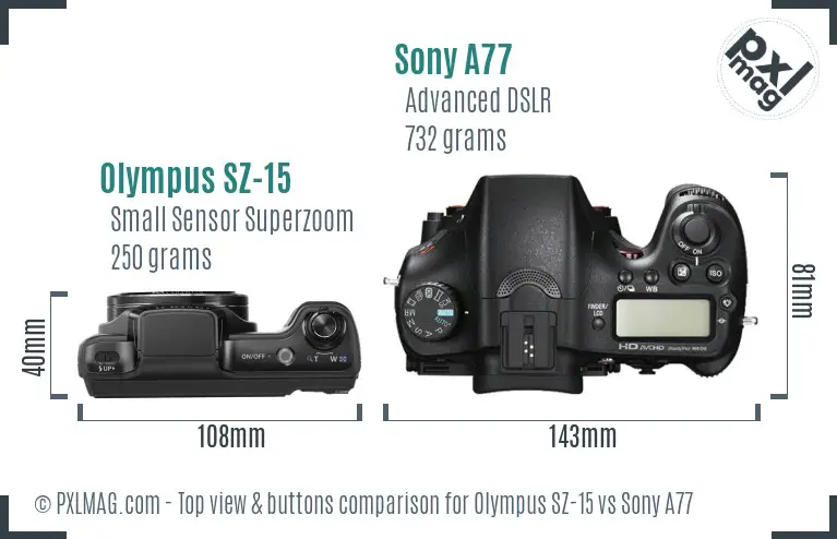 Olympus SZ-15 vs Sony A77 top view buttons comparison