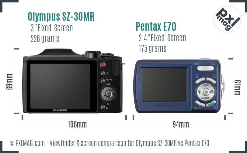 Olympus SZ-30MR vs Pentax E70 Screen and Viewfinder comparison