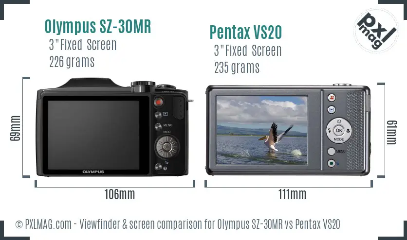 Olympus SZ-30MR vs Pentax VS20 Screen and Viewfinder comparison