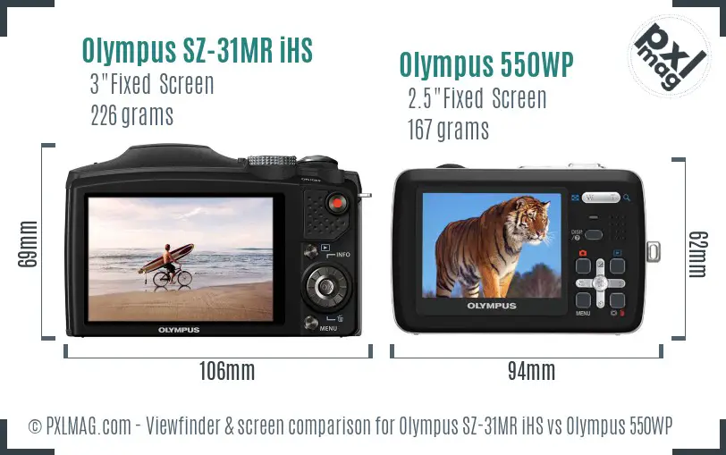 Olympus SZ-31MR iHS vs Olympus 550WP Screen and Viewfinder comparison