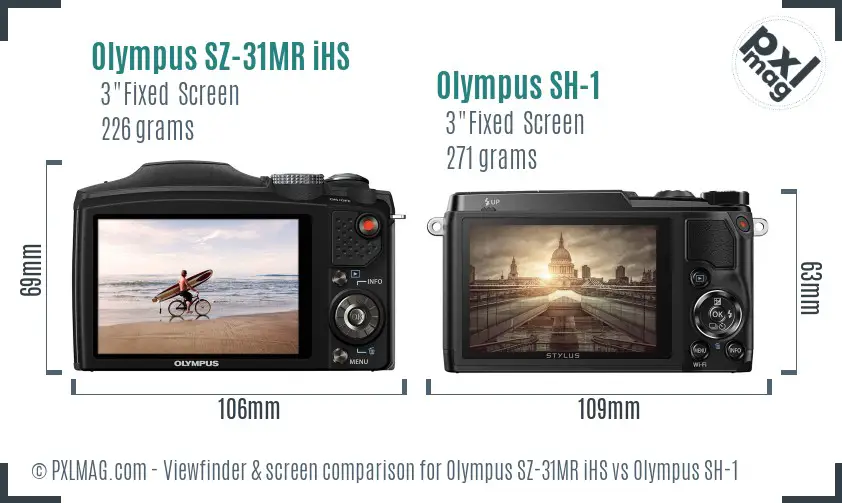 Olympus SZ-31MR iHS vs Olympus SH-1 Screen and Viewfinder comparison