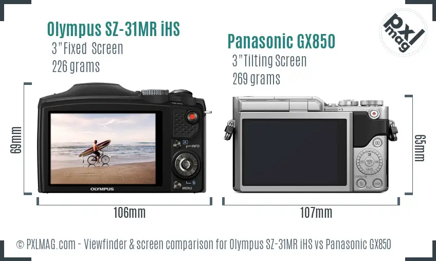 Olympus SZ-31MR iHS vs Panasonic GX850 Screen and Viewfinder comparison