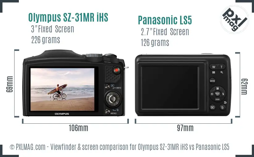 Olympus SZ-31MR iHS vs Panasonic LS5 Screen and Viewfinder comparison