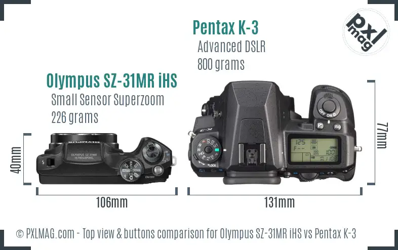 Olympus SZ-31MR iHS vs Pentax K-3 top view buttons comparison