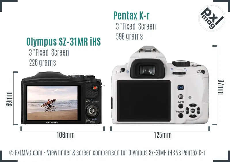 Olympus SZ-31MR iHS vs Pentax K-r Screen and Viewfinder comparison