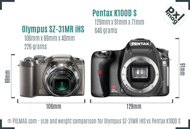 Olympus SZ-31MR iHS vs Pentax K100D S size comparison