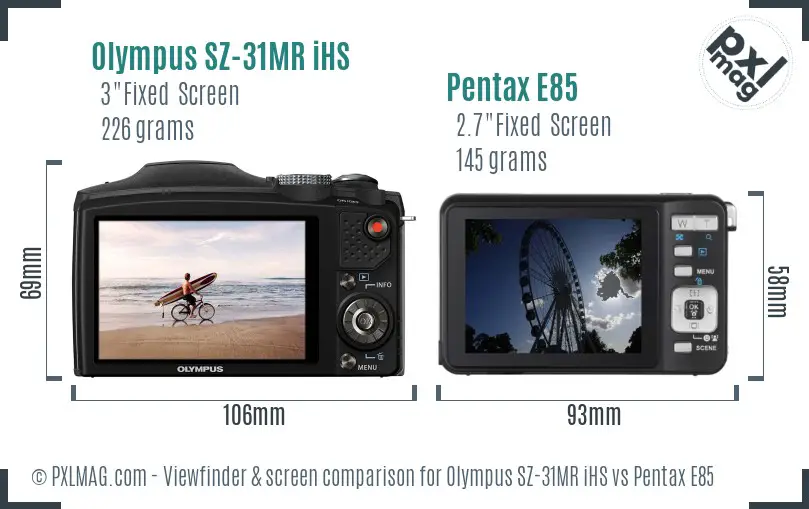 Olympus SZ-31MR iHS vs Pentax E85 Screen and Viewfinder comparison