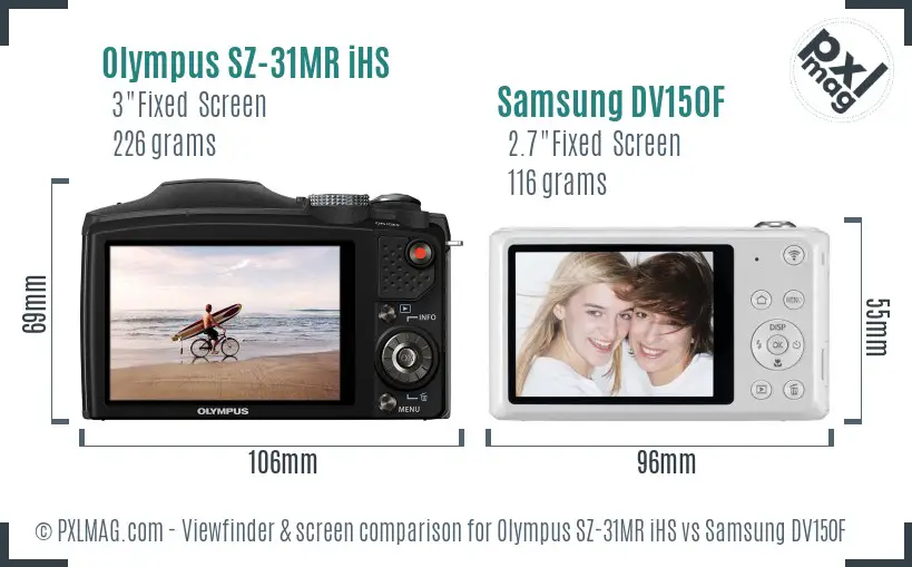 Olympus SZ-31MR iHS vs Samsung DV150F Screen and Viewfinder comparison