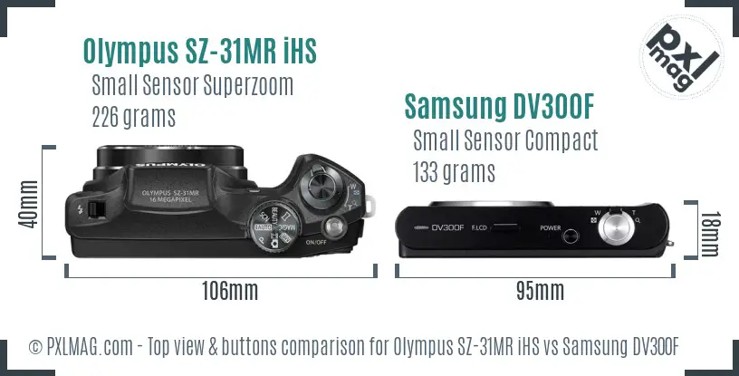 Olympus SZ-31MR iHS vs Samsung DV300F top view buttons comparison