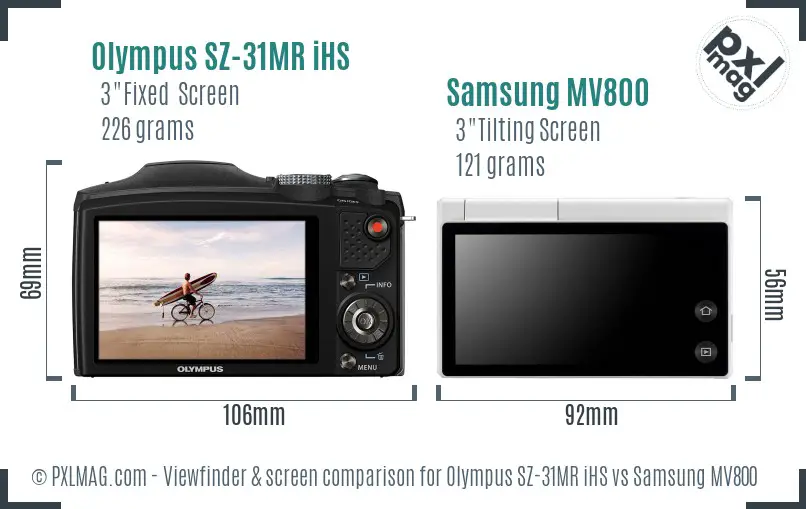 Olympus SZ-31MR iHS vs Samsung MV800 Screen and Viewfinder comparison