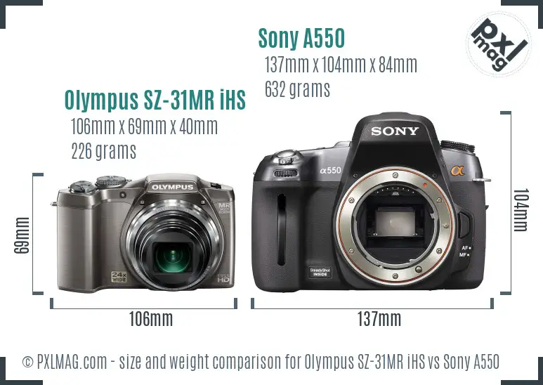 Olympus SZ-31MR iHS vs Sony A550 size comparison
