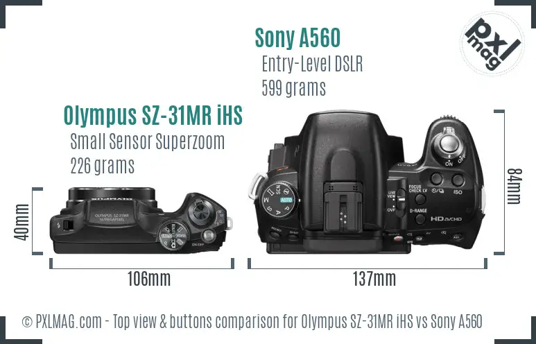 Olympus SZ-31MR iHS vs Sony A560 top view buttons comparison