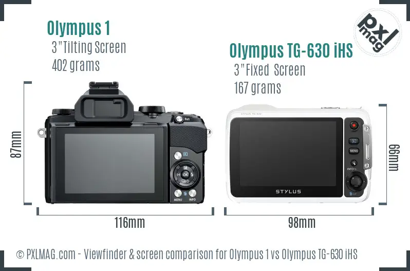 Olympus 1 vs Olympus TG-630 iHS Screen and Viewfinder comparison