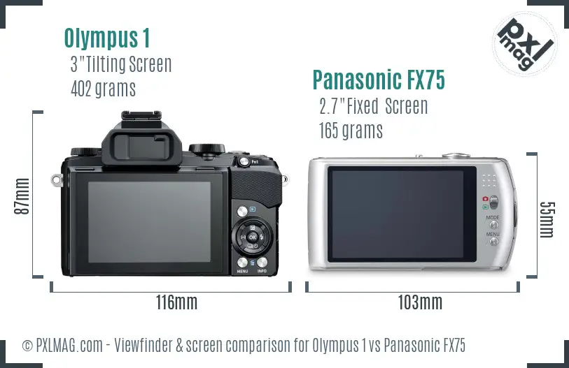 Olympus 1 vs Panasonic FX75 Screen and Viewfinder comparison