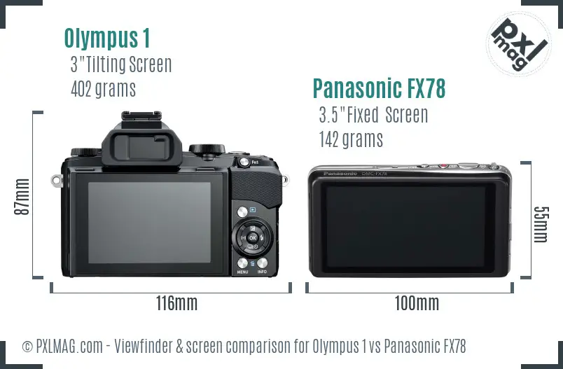 Olympus 1 vs Panasonic FX78 Screen and Viewfinder comparison