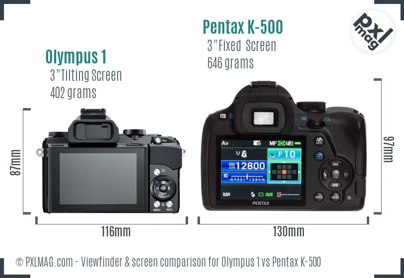 Olympus 1 vs Pentax K-500 Screen and Viewfinder comparison
