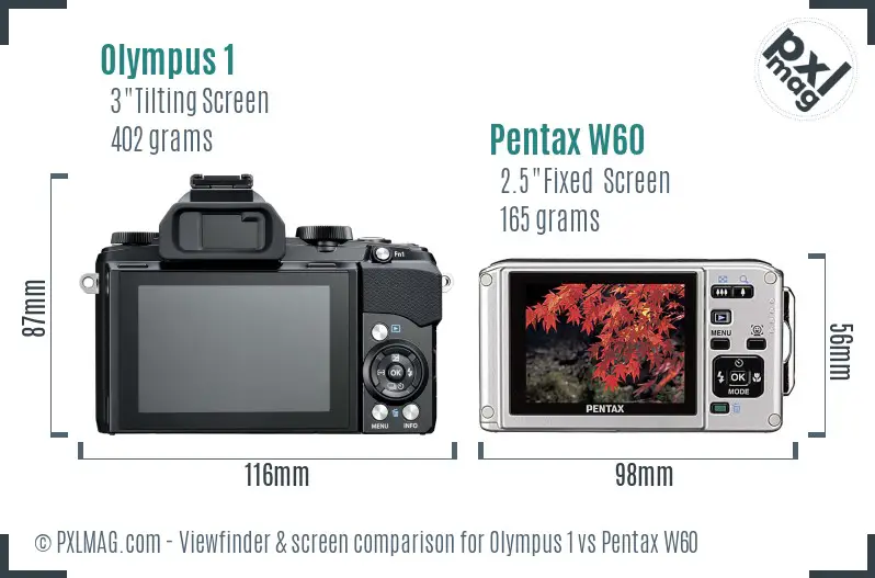 Olympus 1 vs Pentax W60 Screen and Viewfinder comparison