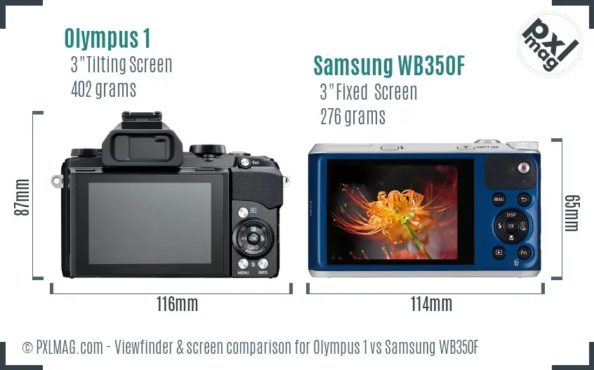 Olympus 1 vs Samsung WB350F Screen and Viewfinder comparison