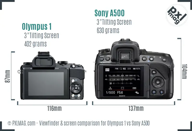 Olympus 1 vs Sony A500 Screen and Viewfinder comparison