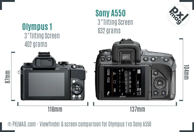 Olympus 1 vs Sony A550 Screen and Viewfinder comparison