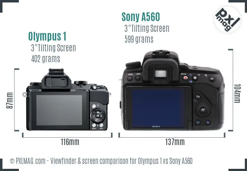 Olympus 1 vs Sony A560 Screen and Viewfinder comparison