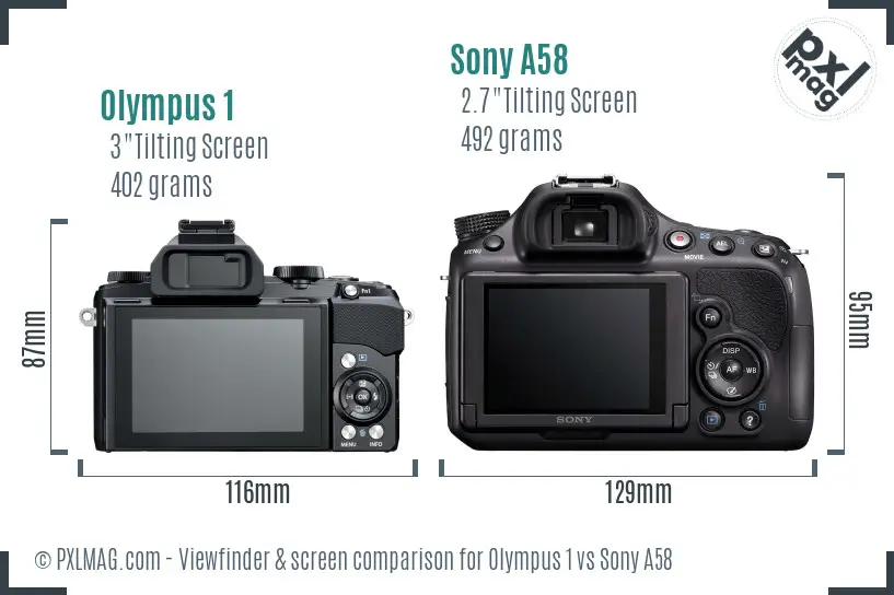 Olympus 1 vs Sony A58 Screen and Viewfinder comparison