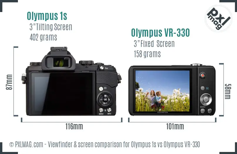 Olympus 1s vs Olympus VR-330 Screen and Viewfinder comparison