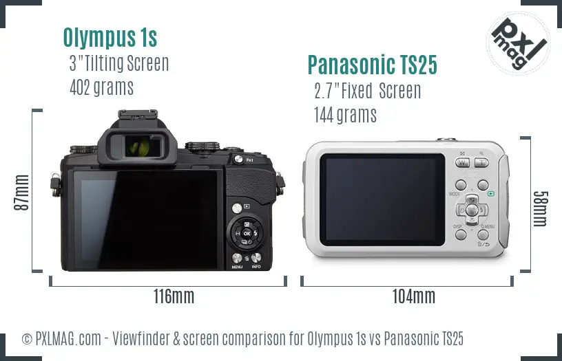 Olympus 1s vs Panasonic TS25 Screen and Viewfinder comparison