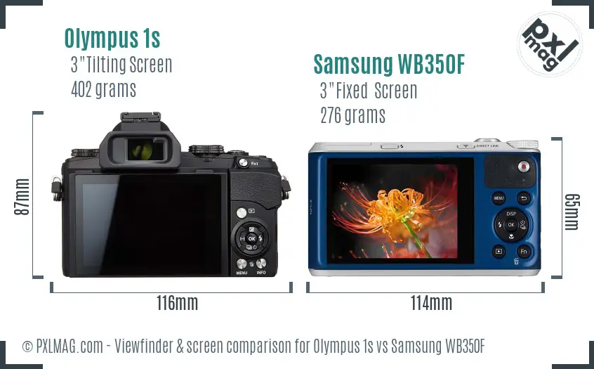 Olympus 1s vs Samsung WB350F Screen and Viewfinder comparison Olympus 1s vs Samsung WB350F Screen and Viewfinder comparison