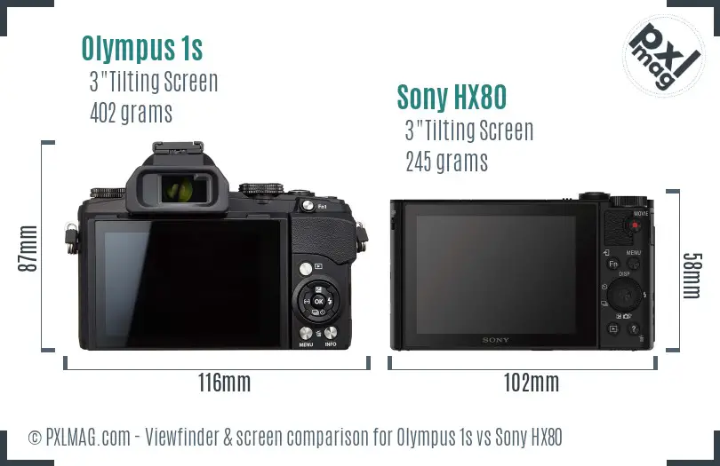 Olympus 1s vs Sony HX80 Screen and Viewfinder comparison