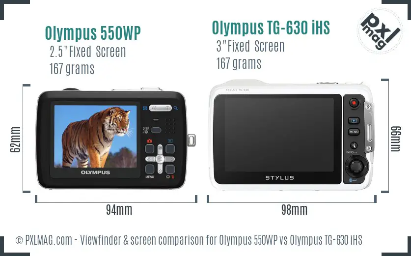 Olympus 550WP vs Olympus TG-630 iHS Screen and Viewfinder comparison