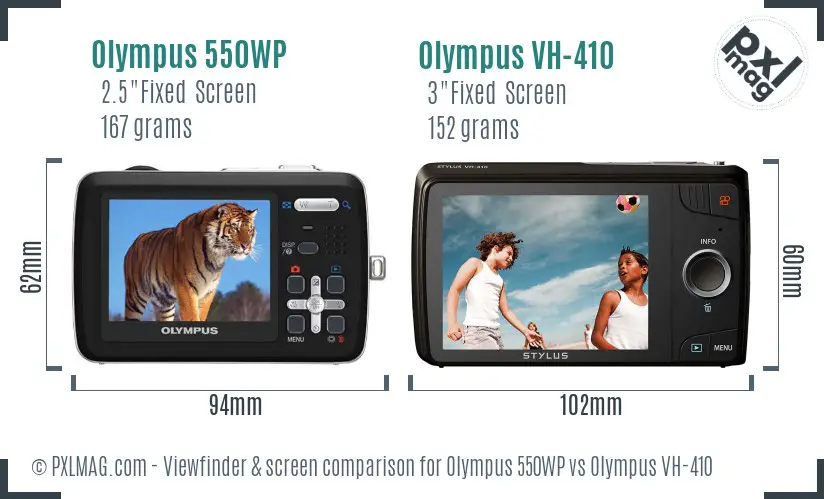 Olympus 550WP vs Olympus VH-410 Screen and Viewfinder comparison