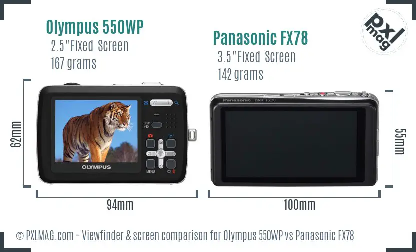 Olympus 550WP vs Panasonic FX78 Screen and Viewfinder comparison