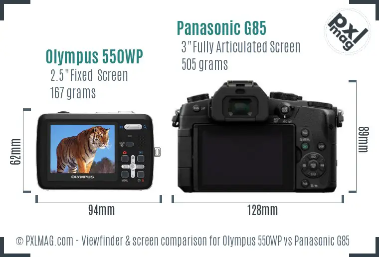 Olympus 550WP vs Panasonic G85 Screen and Viewfinder comparison