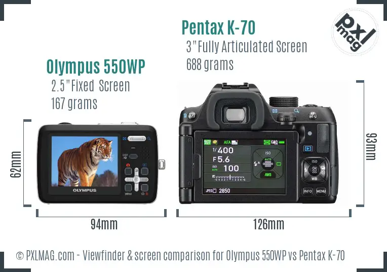 Olympus 550WP vs Pentax K-70 Screen and Viewfinder comparison